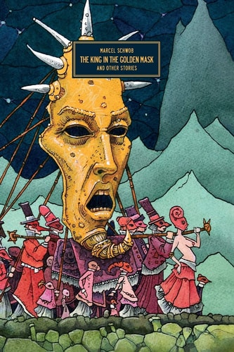The King In The Golden Mask And Other Stories