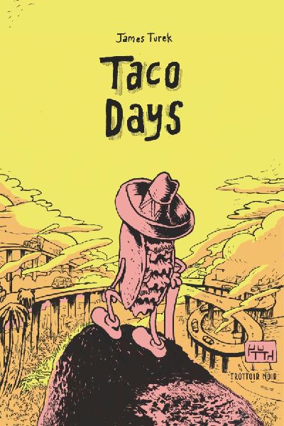 Taco Days: Comic