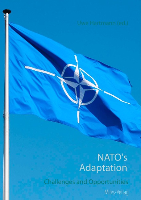 NATO's Adaptation: Challenges and Opportunities
