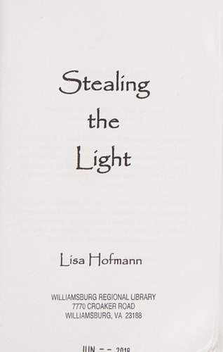 Stealing the Light A Medieval Fantasy