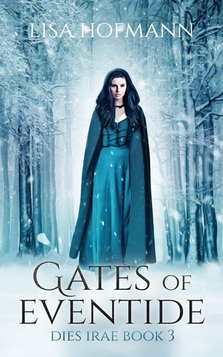 Gates of Eventide A Medieval Fantasy