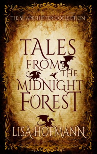 Tales from the Midnight Forest The Shifter Collection