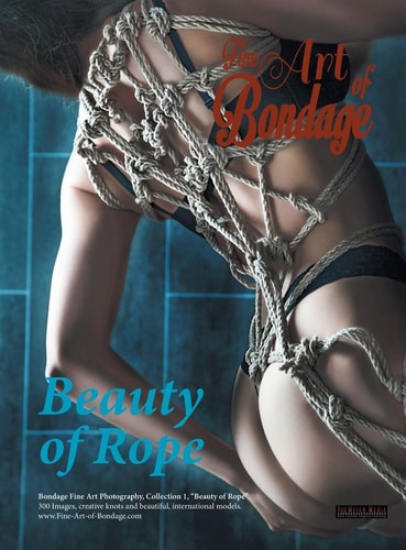 Fine Art of Bondage Beauty of Rope