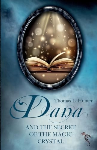 Dana and the Secret of the Magic Crystal