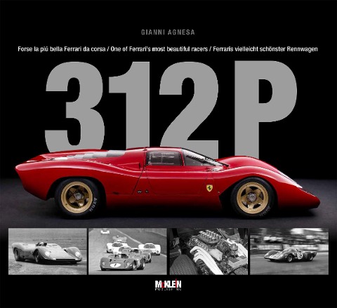 312 P: Ferraris vielleicht schönster Rennwagen / One of Ferrari's most beautiful racers / Forse la più bella Ferrari da corsa