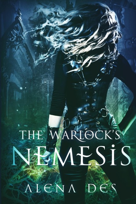 The Warlocks Nemesis