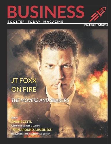 Business Booster Today Magazine The Movers and Shakers of the Business World