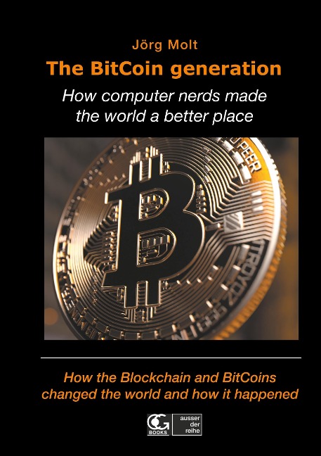 The BitCoin generation: How computer nerds made the world a better place