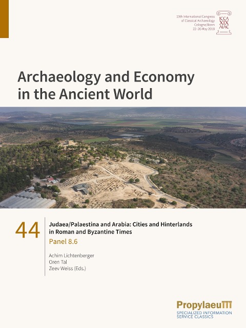 Judaea/Palaestina and Arabia: Cities and Hinterlands in Roman and Byzantine                Times: Panel 8.6