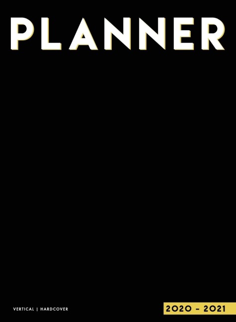 Planner 2020-2021 Weekly and Monthly Hardcover: 18 Month Weekly, Monthly & Yearly Planner 2020 2021 | Large Format 8.25 x 10.75  July 2020 - December 2021 | 2 Pages per Week | 1 Column per Day Vertical Layout | Hourly Increments | Black