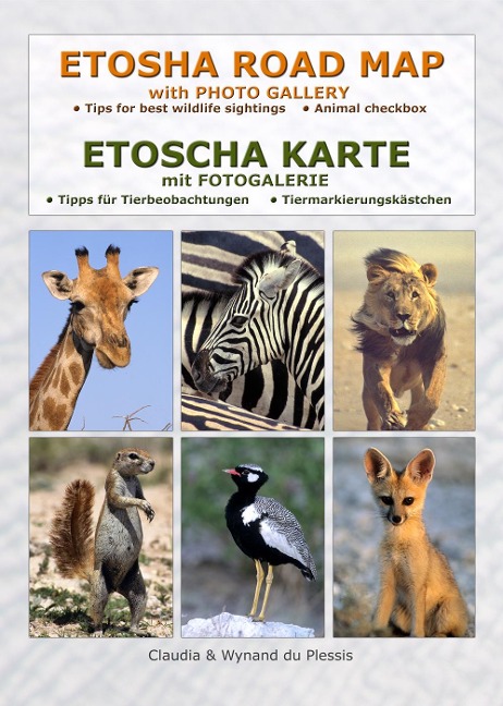 ETOSCHA KARTE (Etosha National Park, Namibia) mit Fotogalerie: plus Tipps für Tierbeobachtungen & Tiermarkierungskästchen (Maßstab 1:440.000)