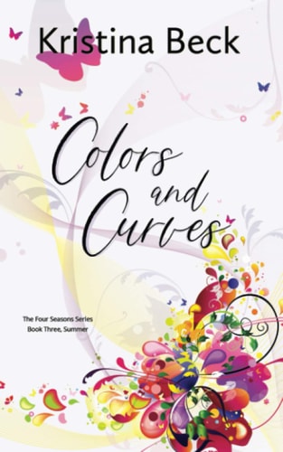 Colors and Curves Four Seasons Series Book 3 - Summer