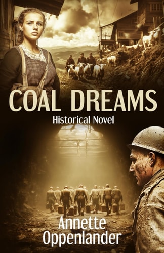 Coal Dreams Historical Novel