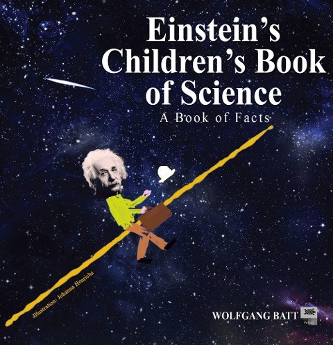 Einsteins Childrens Book of Science: A Book of Facts