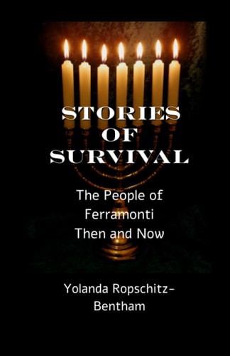 Stories of Survival The People of Ferramonti: Then and Now