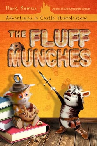 The Fluffmunches Adventures in Castle Stumblestone