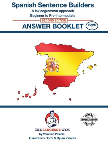 SPANISH SENTENCE BUILDERS - Beg - Pre I - ANSWER BOOK Sentence Builder