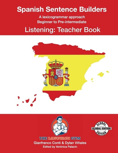 SPANISH SENTENCE BUILDERS - B to Pre - LISTENING - TEACHER Spanish Sentence Builders