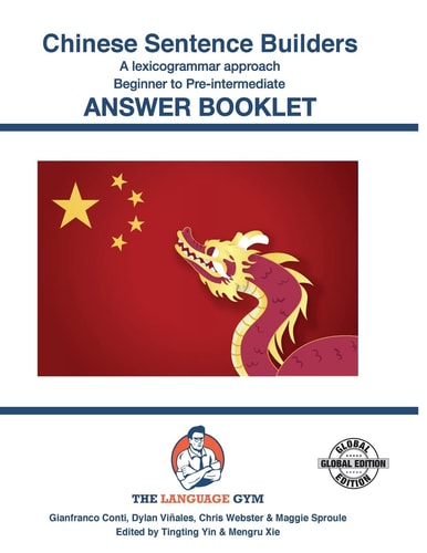 Chinese Sentence Builders Beginner to pre-intermediate. Answer book. .... ...