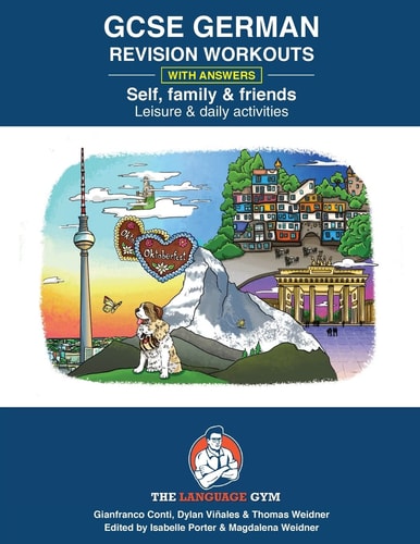 German GCSE Revision Self, Family & Friends : Leisure & Daily Activities
