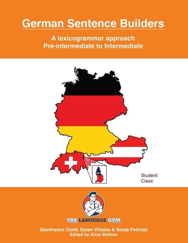 German Sentence Builders Pre-intermediate to intermediate. ...