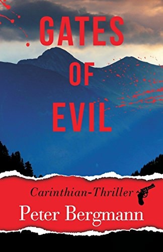 Gates of Evil Carinthian Thriller