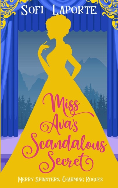 Miss Avas Scandalous Secret