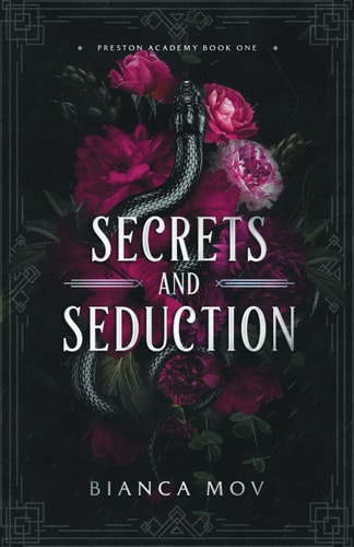 Secrets and Seduction A Dark Boarding School Romance (Preston Academy Book 1)