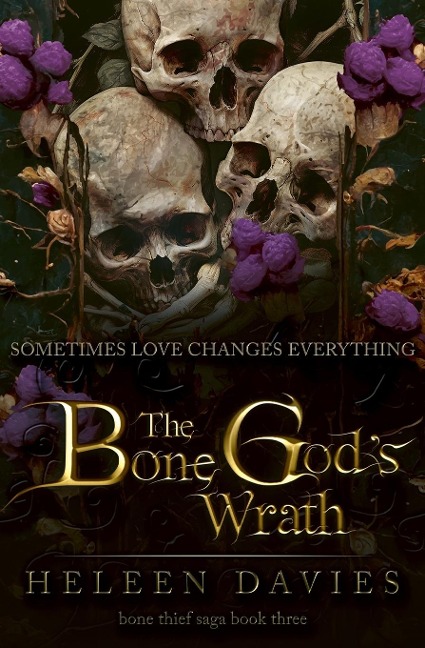 The Bone Gods Wrath