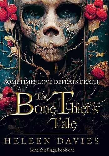 The Bone Thief's Tale