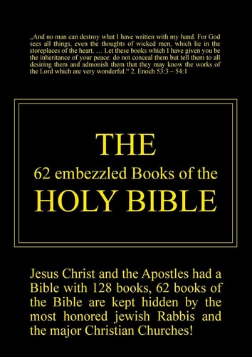 The 62 Embezzled Books of the Holy Bible