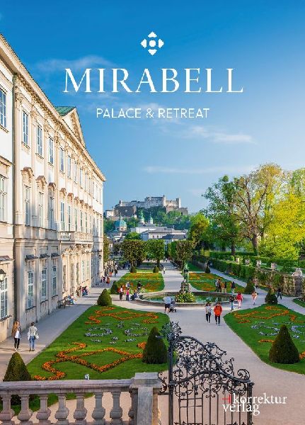 Mirabell: Palace & Retreat