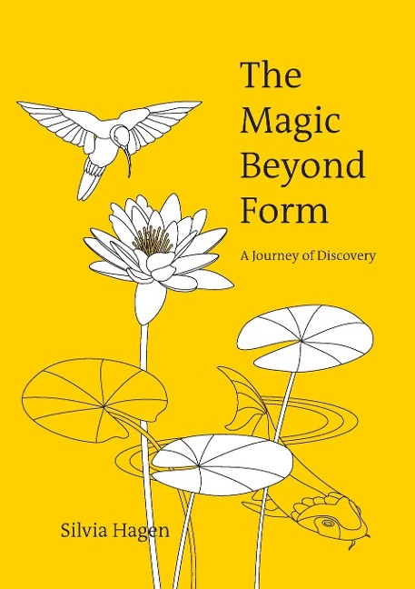 The Magic Beyond Form: A Journey of Discovery