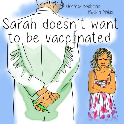 Sarah Does Not Want to be Vaccinated