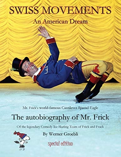 Swiss Movements Special Edition An American Dream / The Autobiography of Mr. Frick
