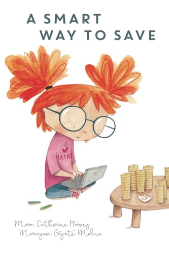 A Smart Way To Save Financial Confidence for Kids - Book 2