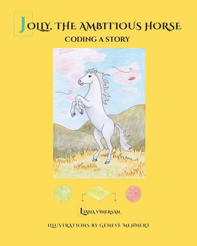 Jolly, the Ambitious Horse Coding a Story
