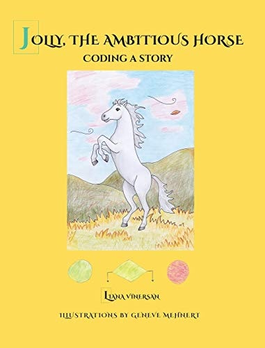 Jolly, the Ambitious Horse Coding a Story