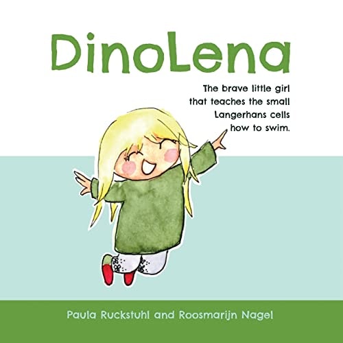 DinoLena The Brave Little Girl that Teaches the Small Langerhans Cells how to Swim