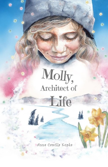 Molly, Architect of Life: Manifestation? Childs Play!