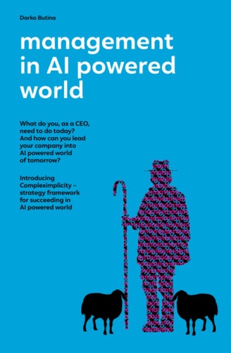 Management in AI Powered World What is the Role of CEOs in the New AI Powered World