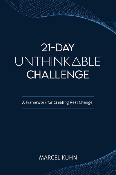 21-DAY UNTHINKABLE CHALLENGE