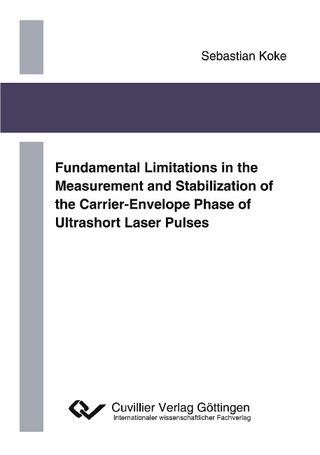 Fundamental Limitations in the Measurement and Stabilization of the Carrier-Envelope Phase of Ultrashort Laser Pulses