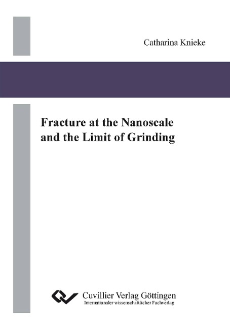 Fracture at the Nanoscale and the Limit of Grinding