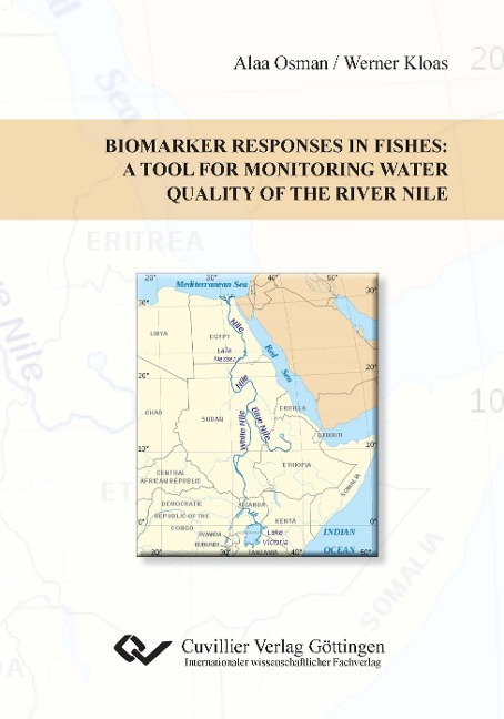 Biomarkers Responses in Fishes: A tool for Monitoring water quality of the river Nile