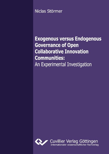 Exogenous versus Endogenous Governance of Open Collaborative Innovation Communities: An Experimental Investigation