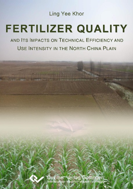 Fertilizer Quality and its Impacts on Technical Efficiency and Use Intensity in the North China Plain