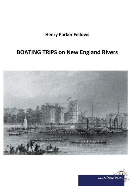 BOATING TRIPS on New England Rivers