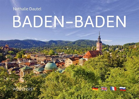 Baden-Baden: Bildband in vier Sprachen