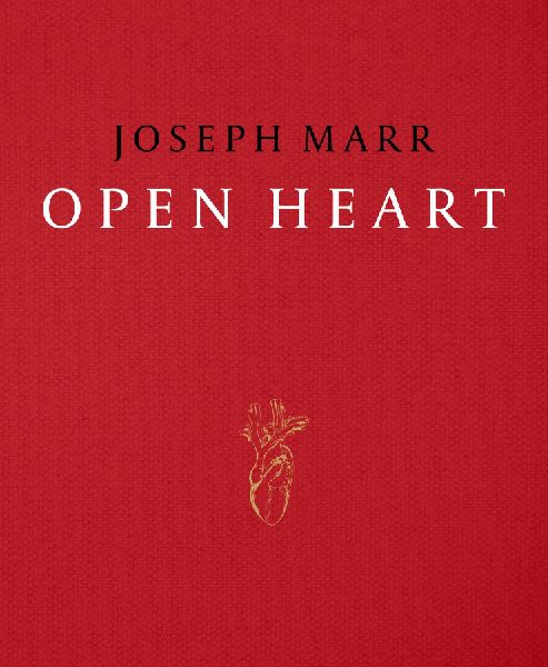 Open Heart: Joseph Marr